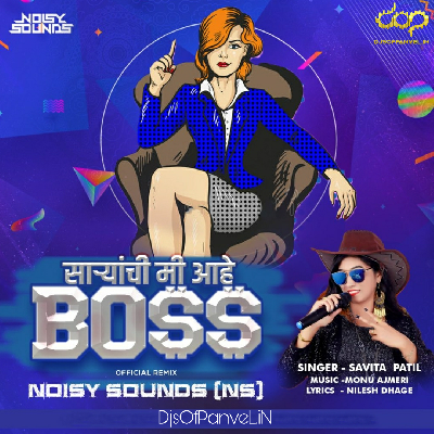 Boss – Official Remix – Noisy Sounds (NS)